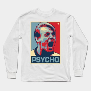 Psycho Long Sleeve T-Shirt